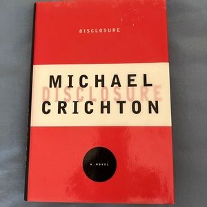 Disclosure by Michael Crichton Hardback Book